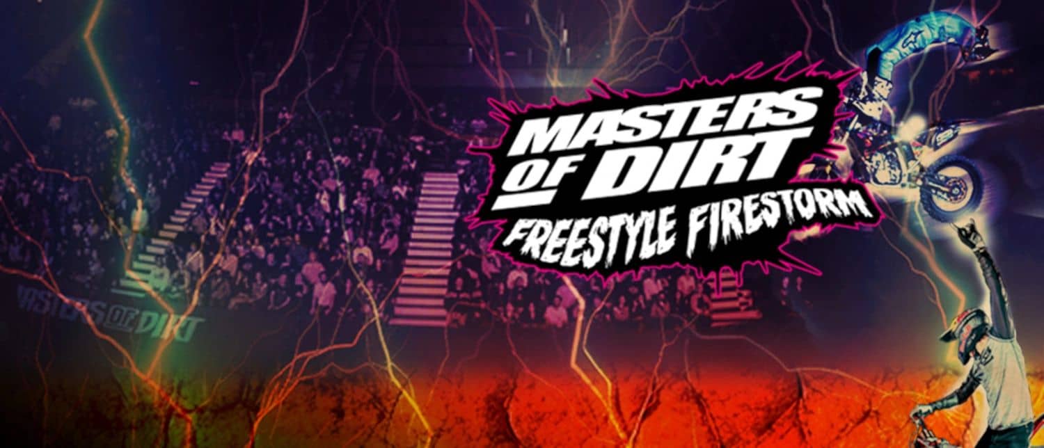 Masters of Dirt - Freestyle Firestorm